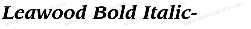 Leawood Bold Italic字体转换